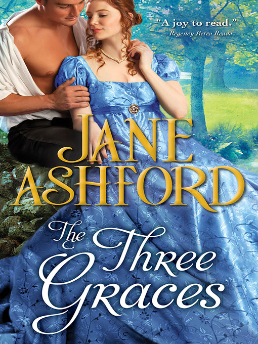 Title details for The Three Graces by Jane Ashford - Wait list